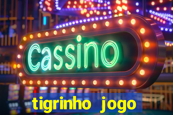 tigrinho jogo deposito minimo 1 real